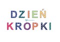 napis-dzien-kropki.jpg