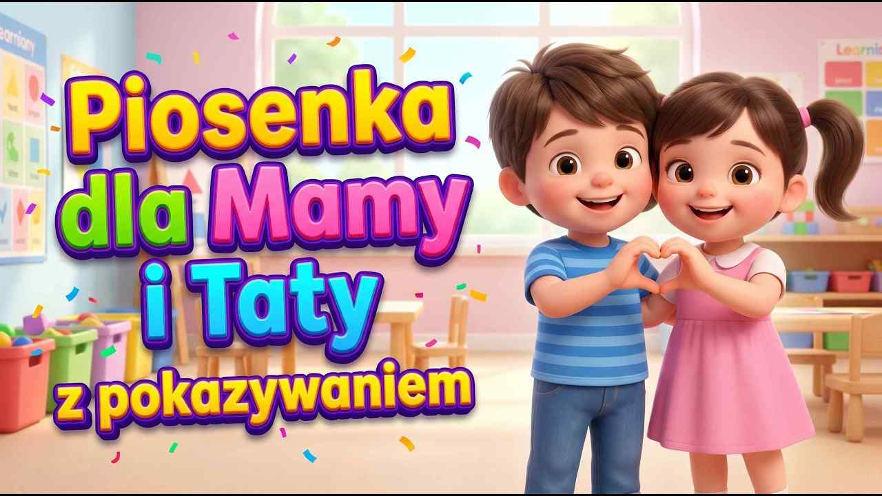 Piosenki na Dzień Mamy i Taty